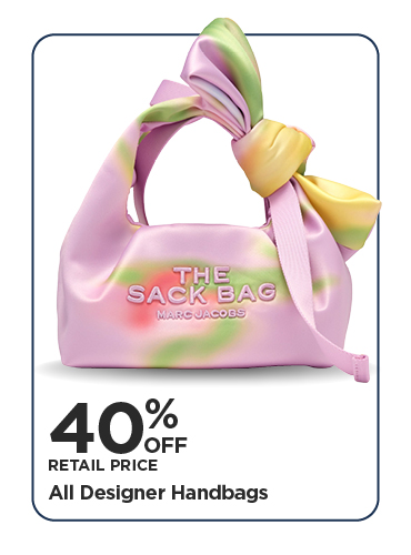 40% Off Retail Price All Designer Handbags